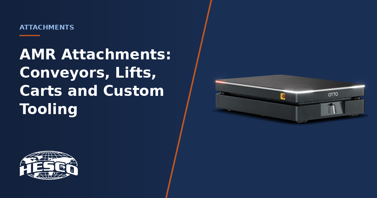 AMR attachments: conveyors, lifts, carts and custom tooling