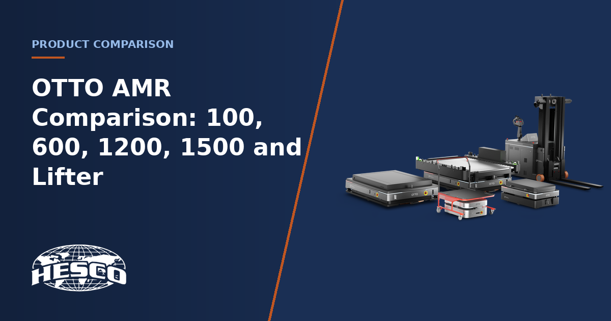 OTTO AMR comparison: 100 vs 600 vs 1200 vs 1500 vs Lifter