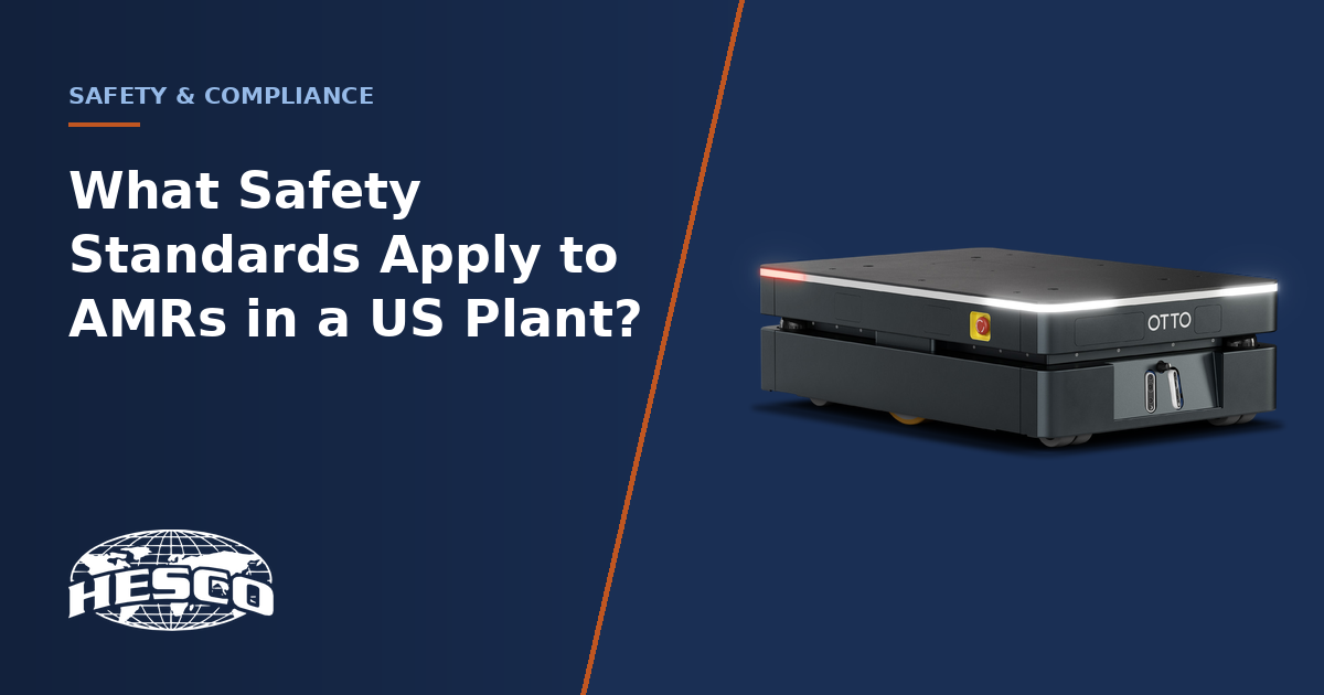 AMR safety standards in a US plant: R15.08 and ISO 3691-4